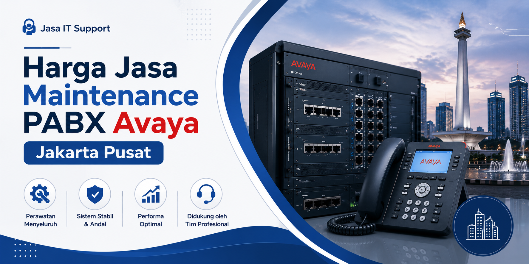 Harga Jasa Maintenance PABX Avaya Jakarta Pusat