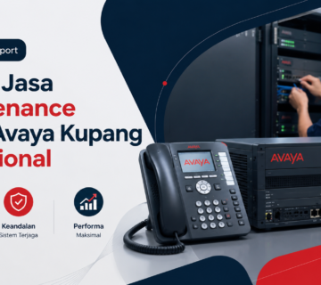 Harga Jasa Maintenance PABX Avaya Kupang Profesional